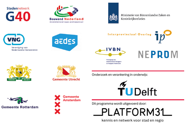Het programma wordt gefinancierd door het Ministerie van BZK, G32, G4, NEPROM, Bouwend Nederland, IPO, VNG, IVBN. De uitvoering hiervan ligt bij Platform31 en de TU Delft zorgt voor de verankering in onderwijs en opleidingen.